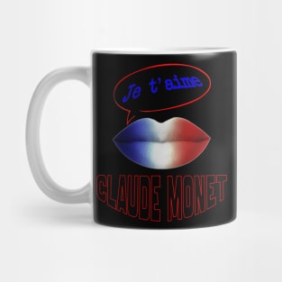 FRENCH KISS JE T'AIME CLAUDE MONET Mug